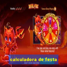 calculadora de festa